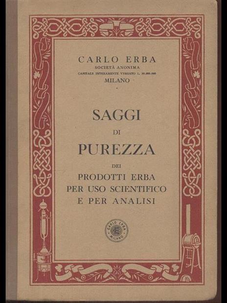 Saggi di purezza dei prodotti Erba per uso scientifico e per analisi - Carlo Erba - 3