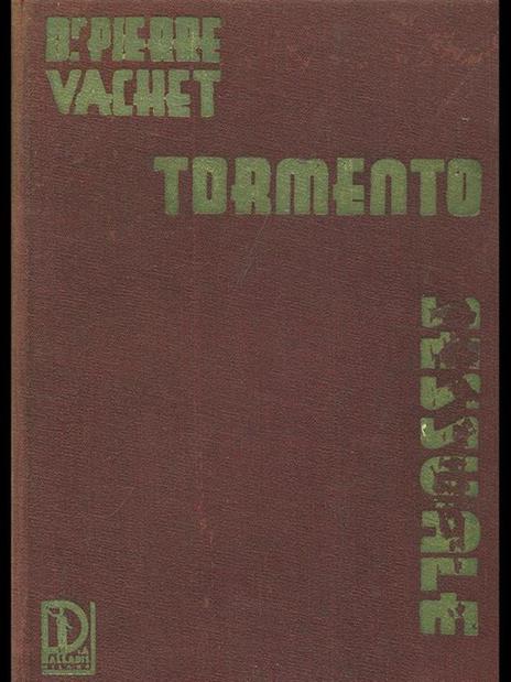 Tormento sessuale - Pierre Vachet - 5