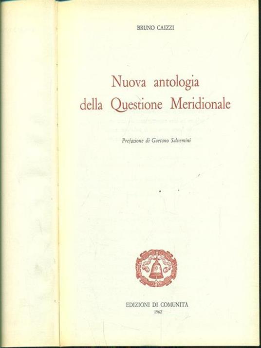 Nuova antologia della questione meridionale - Bruno Caizzi - 7