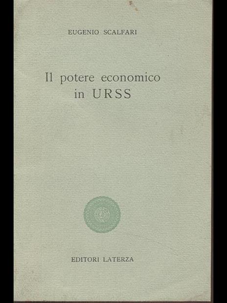 Il potere economico in URSS - Eugenio Scalfari - 4