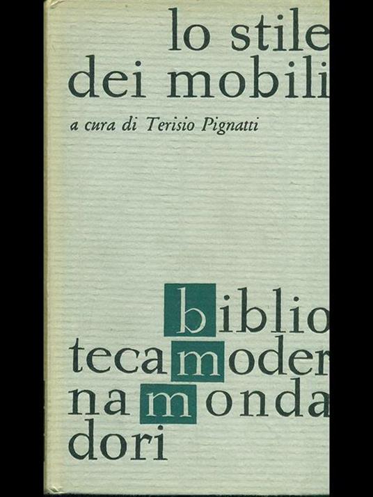 Lo stile dei mobili - Terisio Pignatti - copertina