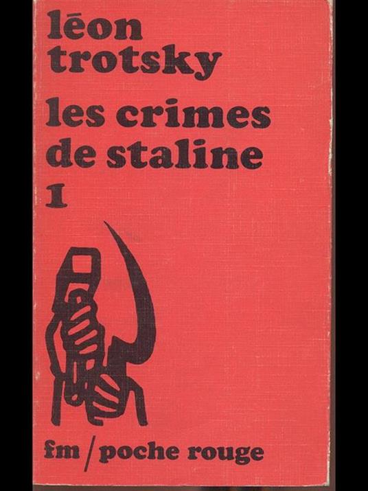 Les crimes de Staline 1 - Lev Trotsky - copertina