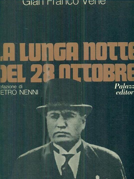 La lunga notte del 28 ottobre - Gianfranco Venè - copertina