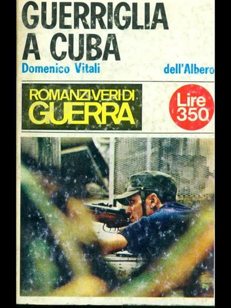 Guerriglia a Cuba - Dante Vitali - copertina