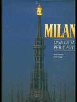 Milano, una città per il futuro