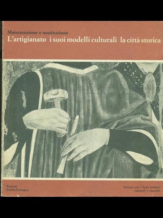 L' artigianato i suoi modelli culturali la città storica - 6