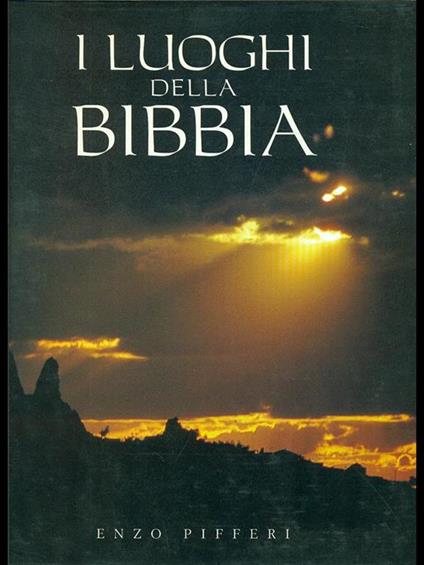 I luoghi della Bibbia - Enzo Pifferi - copertina