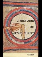 L' Histoire de Jesus-Christ