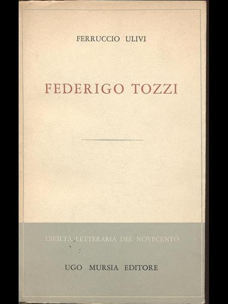 Federigo Tozzi - Ferruccio Ulivi - copertina