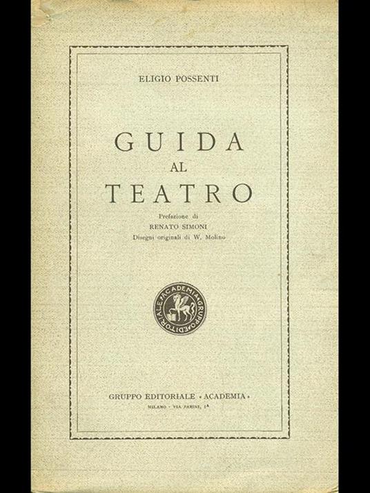 Guida al teatro - Eligio Possenti - 4