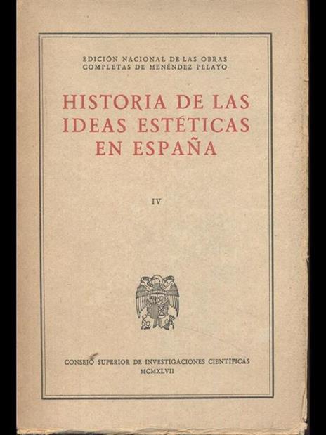 Historia de las ideas esteticas en Espana IV - copertina