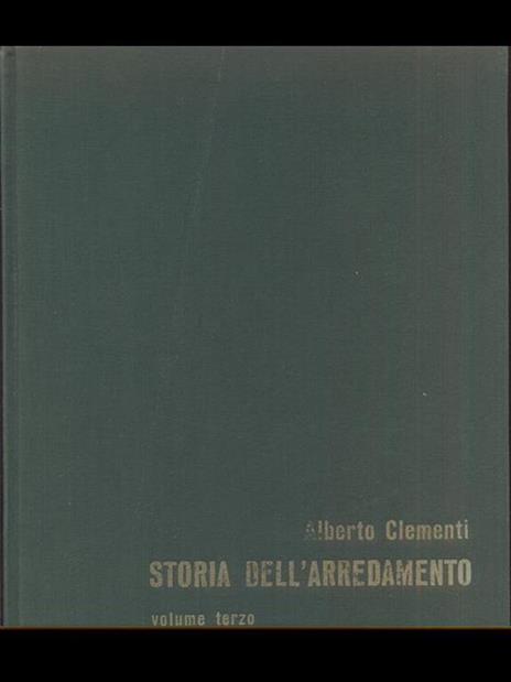 Storia dell'arredamento VOlume terzo - Alberto Clementi - 5