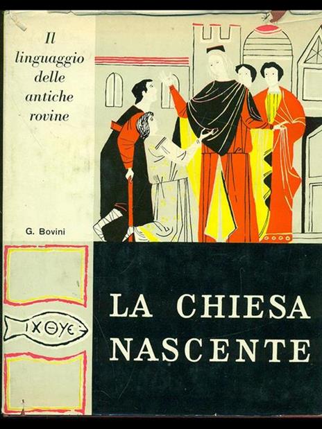 La chiesa nascente - Giuseppe Bovini - copertina