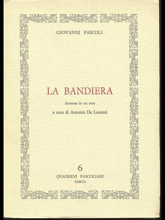 La Bandiera - Giovanni Pascoli - 7