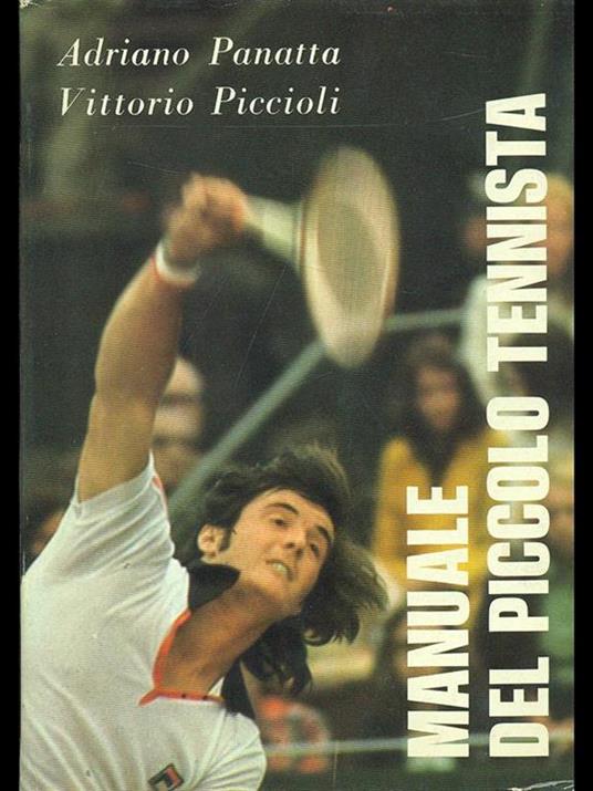Manuale del piccolo tennista - Adriano Panatta - 8