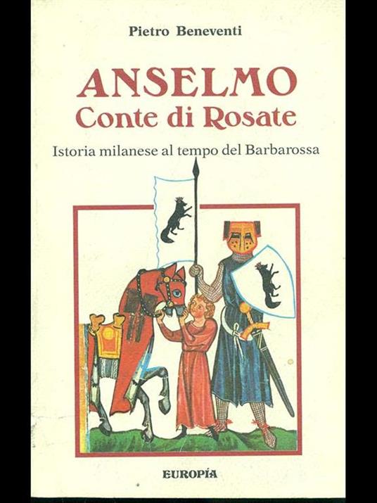 Anselmo conte di Rosate - Pietro Beneventi - copertina