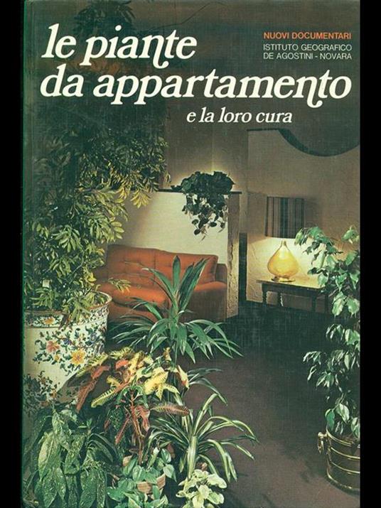 Le piante da appartamento e la loro cura - Pasquale Perrucchietti - copertina
