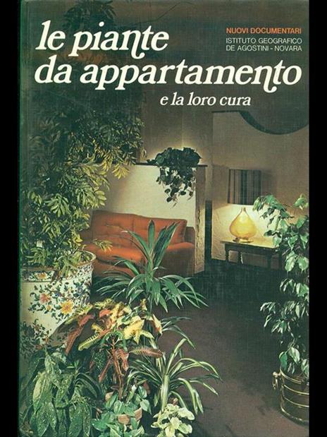 Le piante da appartamento e la loro cura - Pasquale Perrucchietti - 7