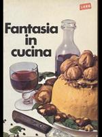 Fantasia in cucina