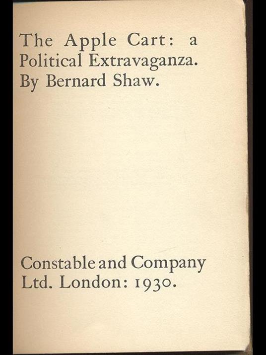 The Apple Cart - George Bernard Shaw - 10