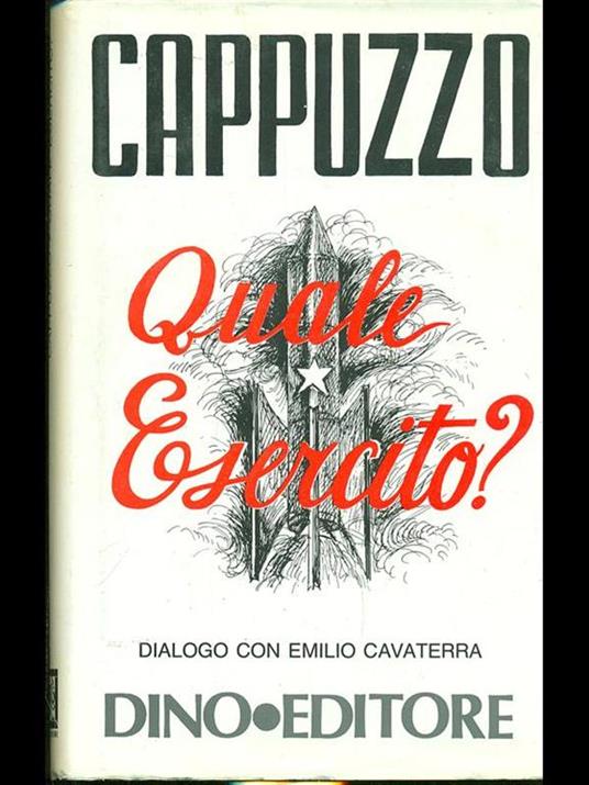 Quale esercito? - Umberto Cappuzzo - 9