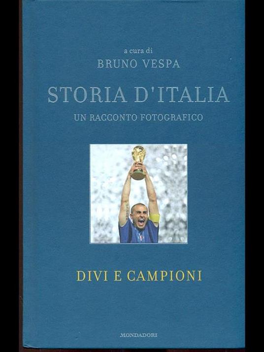 Storia d'Italia da Mussolini a Berlusconi. Con le testimonianze di Giulio Andreotti - Bruno Vespa - 2