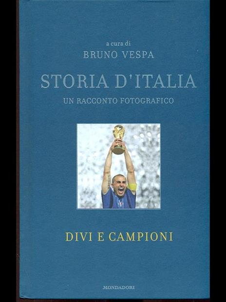 Storia d'Italia da Mussolini a Berlusconi. Con le testimonianze di Giulio Andreotti - Bruno Vespa - copertina