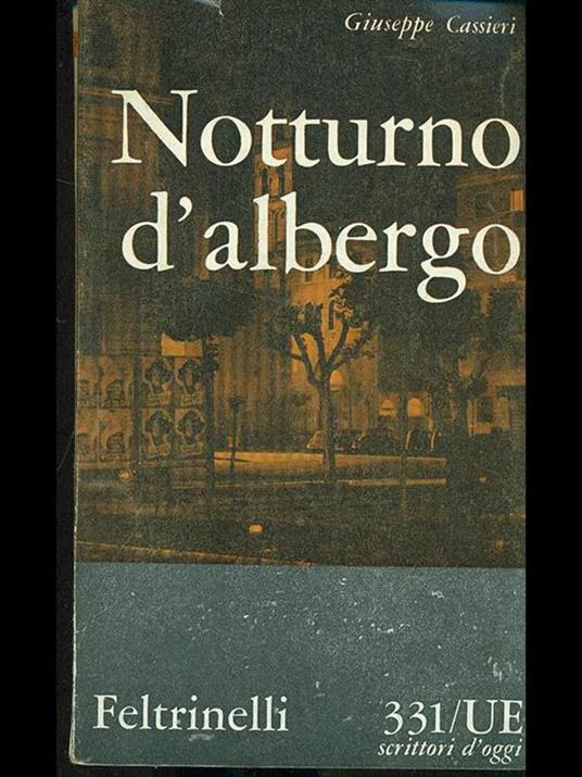 Notturno d'albergo - Giuseppe Cassieri - 2