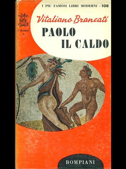 Paolo il Caldo - Vitaliano Brancati - 2