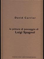 La pittura di paesaggio di Luigi Spagnol