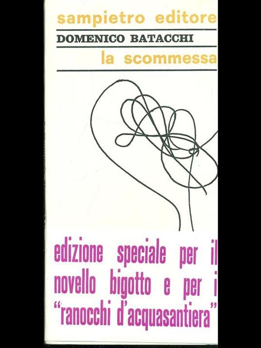 La scommessa - Domenico Batacchi - 2