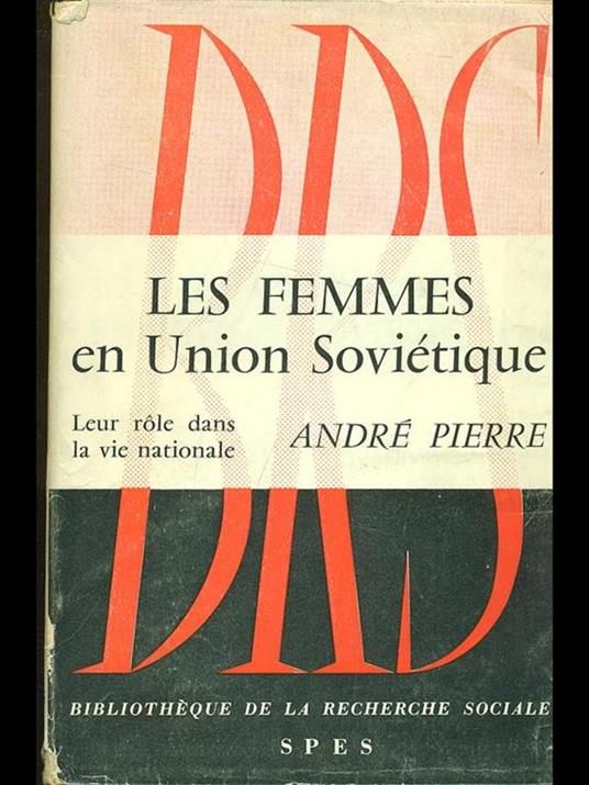 Les femmes en Union Sovietique - Abbé Pierre - copertina