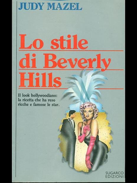 Lo stile di Beverly Hills - 7
