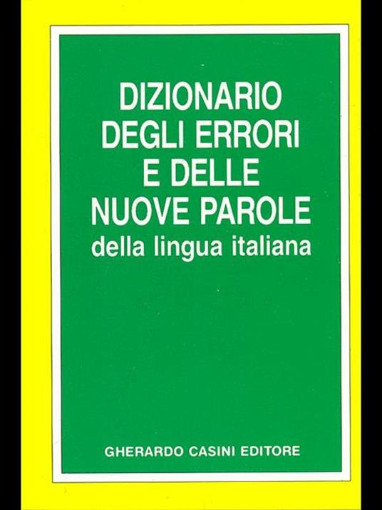 Dizionario degli errori e delle nuove parole della lingua italiana - copertina