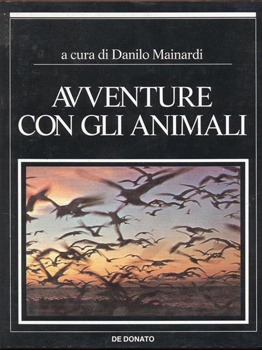 Avventure con gli animali - Danilo Mainardi - 9