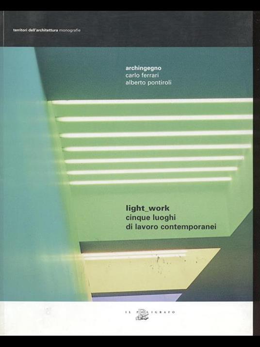 Light_work - Carlo Ferrari,Alberto Pontiroli - 6