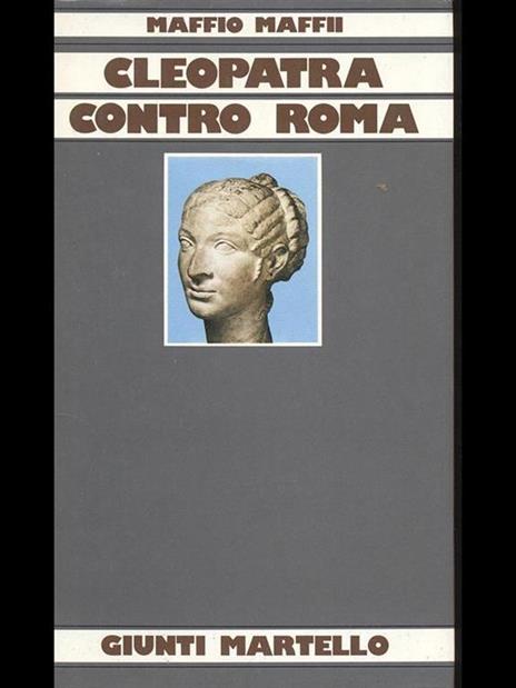 Cleopatra contro Roma - Maffio Maffii - 6