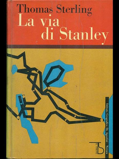 La via di Stanley - Thomas Sterling - 11