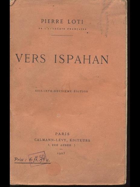 Vers Ispahan - Pierre Loti - 8