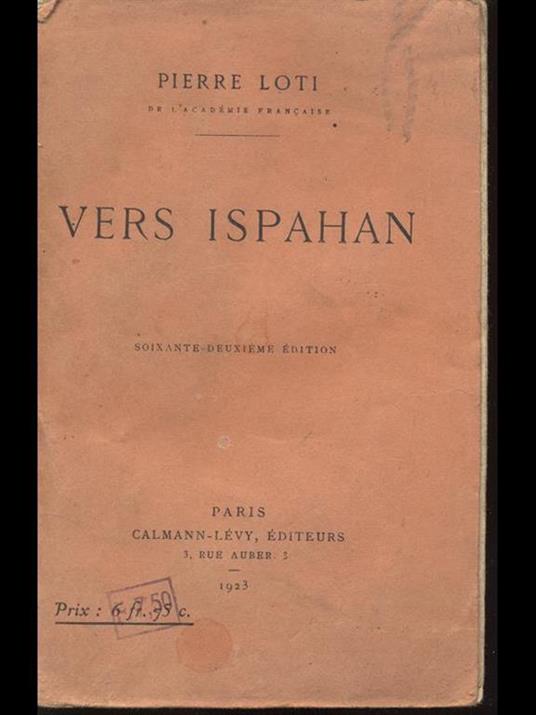Vers Ispahan - Pierre Loti - 5