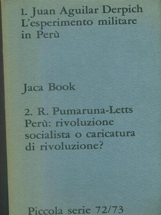 L' esperimento militare in Perù. Perù: rivoluzione socialista - 7