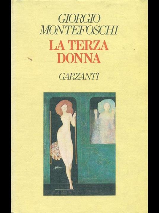 La terza donna - Giorgio Montefoschi - copertina