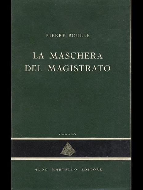 La maschera del magistrato - Pierre Boulle - 10