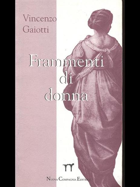 Frammenti di donna - Vincenzo Gaiotti - copertina