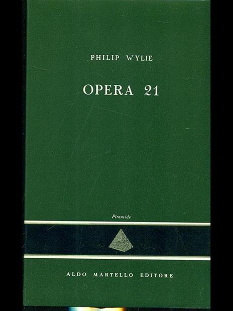 Opera 21 - Philip Wylie - copertina