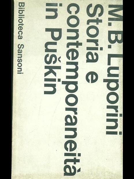 Storia e contemporaneità in Puskin - Maria Bianca Luporini - 4