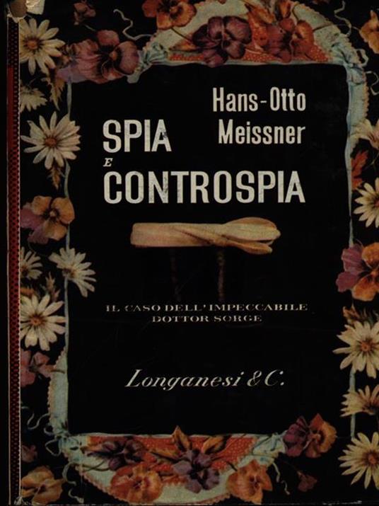 Spia e controspia - Hans-Otto Meissner - 4