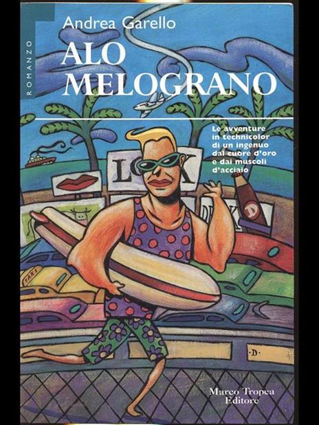 Alo Melograno - Andrea Garello - 2