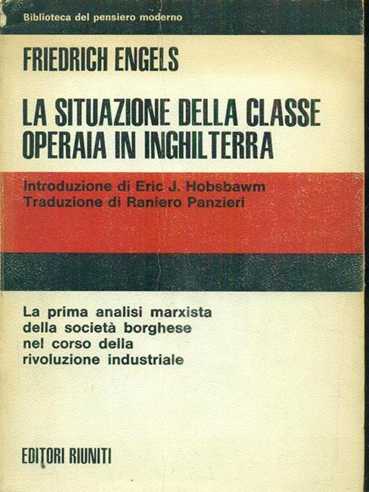 La situazione della classe operaia in Inghilterra - Friedrich Engels - 2