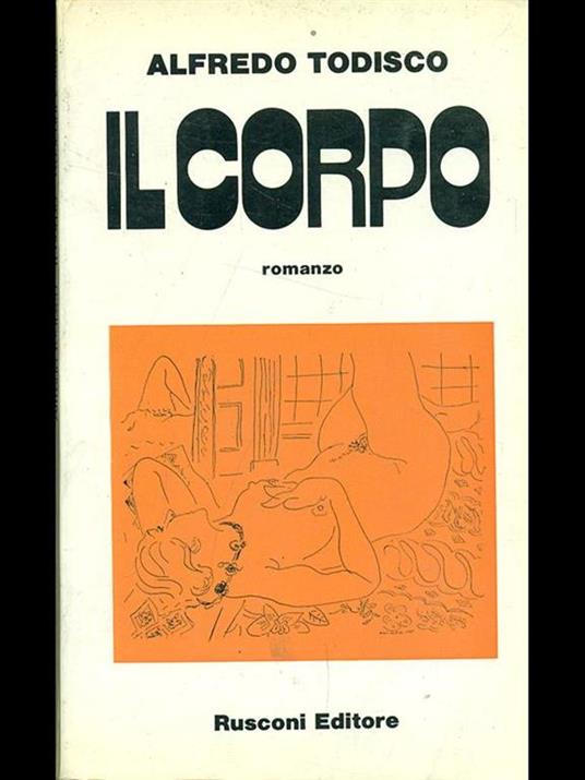 Il corpo - Alfredo Todisco - 4